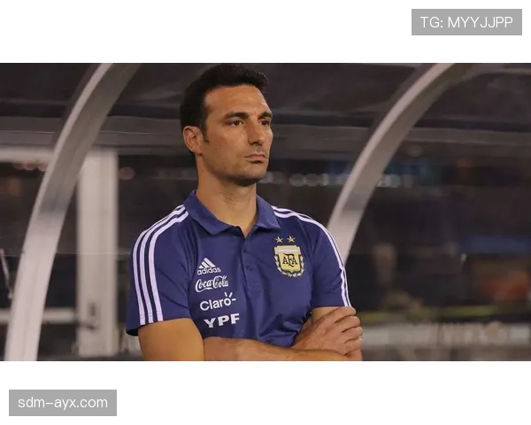 斯卡洛尼率阿根廷队状态回暖，强势复苏再创辉煌