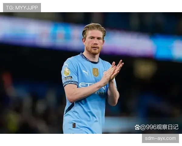 德布劳内：从边前卫到中场核心的角色演变解析